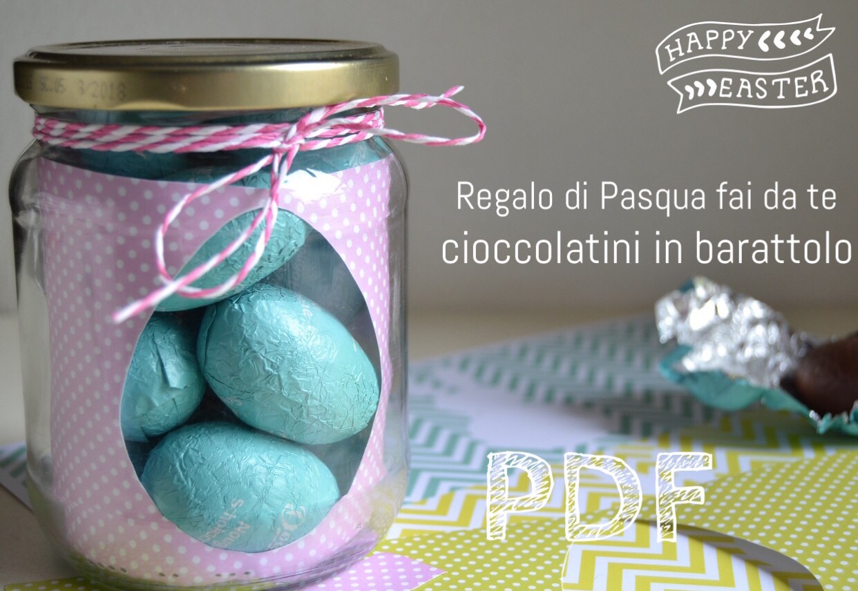 Regalo di Pasqua fai da te: cioccolatini in barattolo - BabyGreen